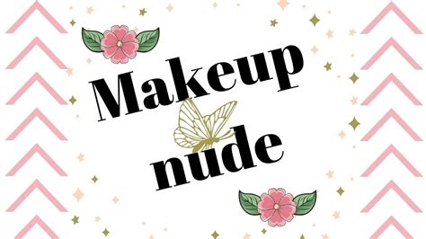 Tuto Makeup Nude Youtube Hot Sex Picture