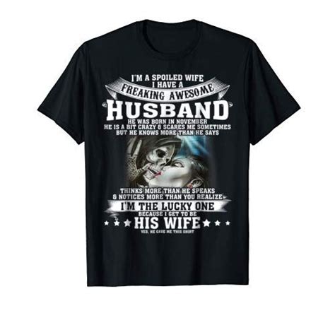 i m a spoiled wife my husband was born in november t shirt spoiled wife best husband shirts