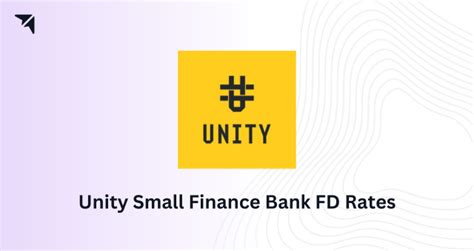 Unity Small Finance Bank Fd Interest Rates How To Book Online