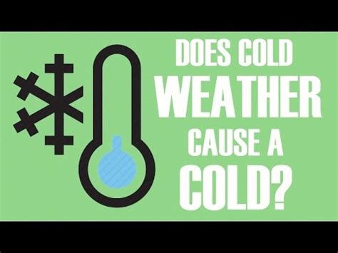 Does Cold Weather Cause Colds Youtube