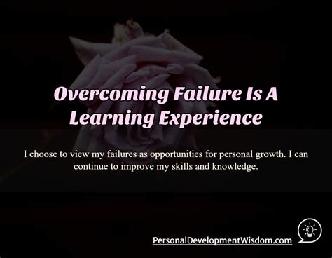 Overcoming Failure Is A Learning Experience Personal Development Wisdom
