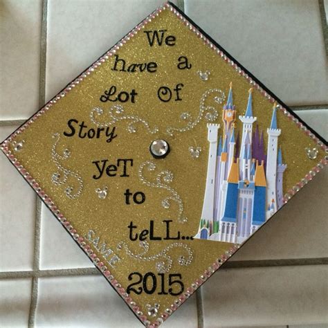 Walt Disney Quote For Graduation Cap Graduation Cap Decoration Diy