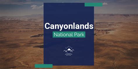Canyonlands National Park Itinerary A Favorite • Chase The Nomad