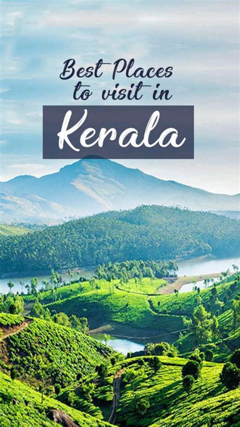 Top 15 Places To Visit In Kerala India Artofit