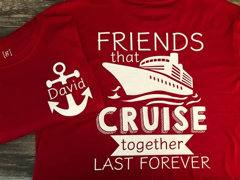 Cruise T Shirts Friends That Cruise Together Last Etsy
