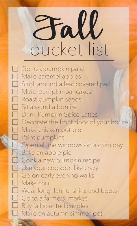 I created a bucket list to hold myself accountable for what i wanted to do in life. My Fall Bucket List
