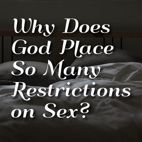 Why Does God Place So Many Restrictions On Sex Jack Hayford Ministries