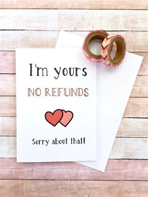 If you're looking for valentine's day ecards, funny cards are the way to share the lighter side of love. I'm Yours No Refunds Funny Valentines Card | Card for Him ...
