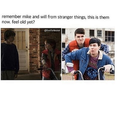 Stranger things 10 hilarious eleven memes that will make. Remember Mike and Will From Stranger Things This Is Them Now Feel Old Yet? | Meme on ME.ME