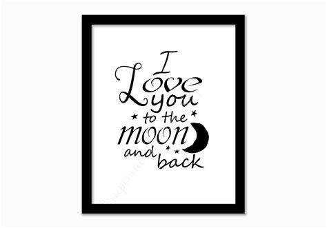 I Love You To The Moon And Back Print Instant Download Printable Pdf