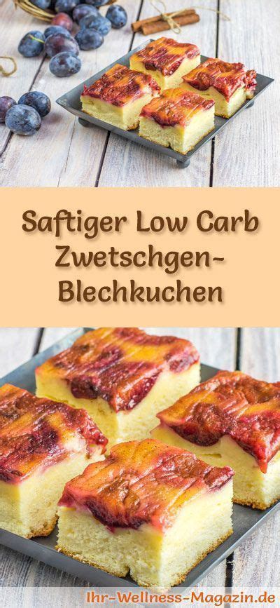 Schneller, saftiger Low Carb Zwetschgen-Blechkuchen - Rezept ...