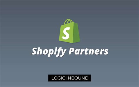Shopify Partners | Partners Program | Shopify Partners FAQ | Logic Inbound