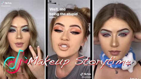 Makeup Storytime Tiktok Compilation Kaylieleass Youtube