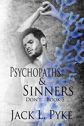 Psychopaths And Sinners Dont Book 5 Ebook Pyke Jack L