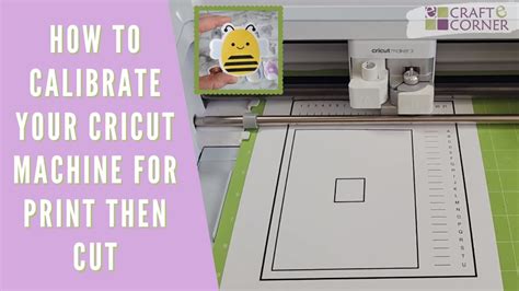 How To Calibrate Your Cricut Cutting Machine For Print Then Cut