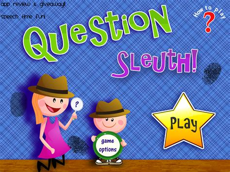 Introducing Question Sleuth App Review And Giveaway Speech Time Fun