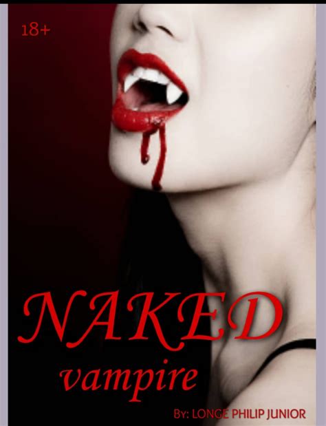 Naked Vampire Novel Full Story Book Babelnovel