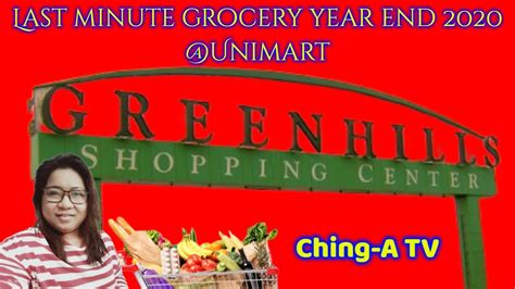 Last Minute Grocery Year End 2020 Unimart San Juan City Youtube