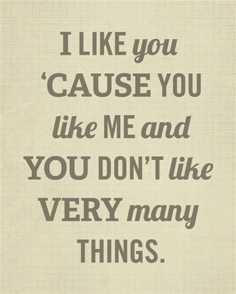 Do You Like Me Quotes Quotesgram