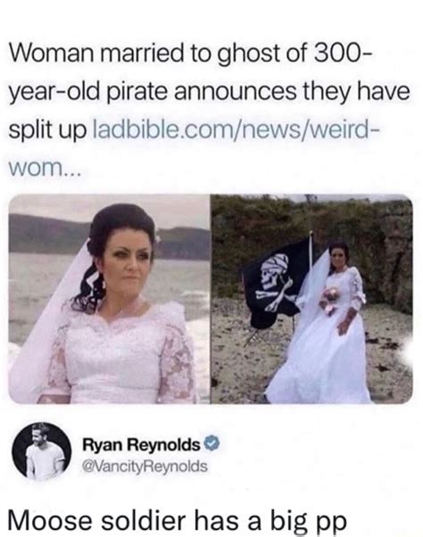 Woman Married To Ghost Of 300 Year Old Pirate Announces They Have Split Up Wom Ryan Reynolds