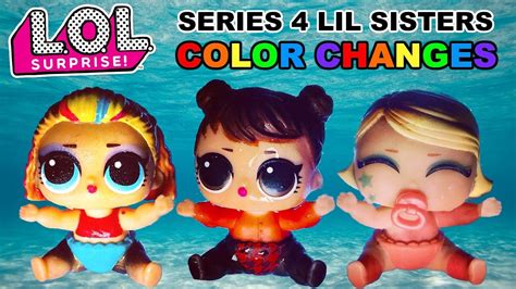 Lol Surprise Series 4 Lil Sisters Color Changes First Look Lol