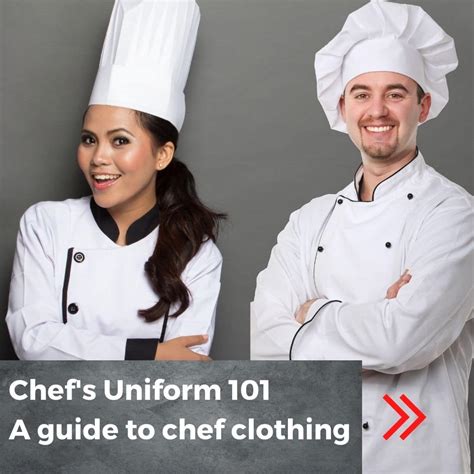 Chef Uniform 101 A Guide To Chef Clothing With Pictures Chefs