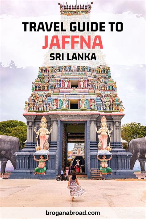 Unmissable Places To Visit And Things To Do In Jaffna Sri Lanka Artofit