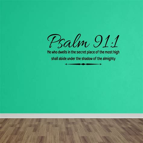 Wall Decal Quote Psalm 911 He Who Dwells In The Secret Place Bible
