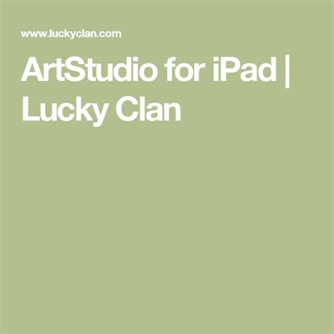 Artstudio For Ipad Lucky Clan Art Studios Ipad Clan