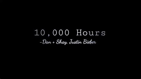 Dan Shay Justin Bieber 10000 Hours Lyrics Youtube