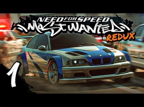 Nfs Most Wanted Redux Full Game Stream Part Blacklist Youtube