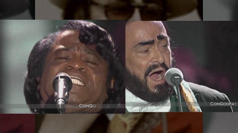 It S A Man S World Feat Luciano Pavarotti And James Brown Youtube