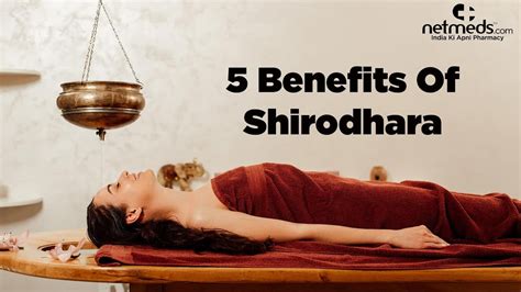5 amazing health benefits of shirodhara youtube