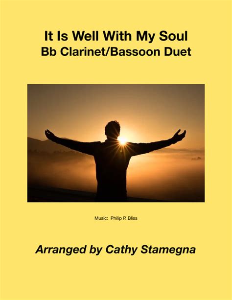 It Is Well With My Soul Bb Clarinetbassoon Duet Arr Cathy Stamegna