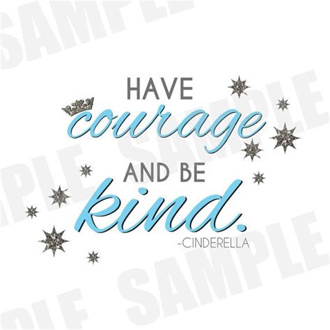 disney cinderella have courage and be kind printable iron on transfer or use as clip art diy