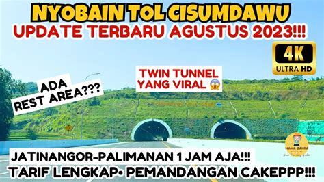 Nyobain Tol Cisumdawu Viral Jatinangor Cirebon Cuma Jam Twin