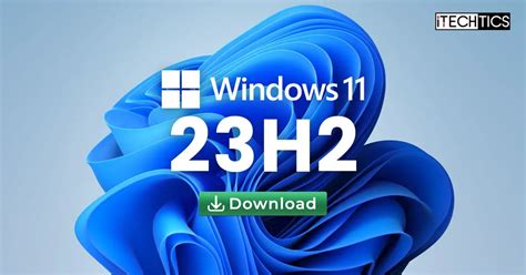 Download Windows 11 23h2 Version 2023 Iso Today