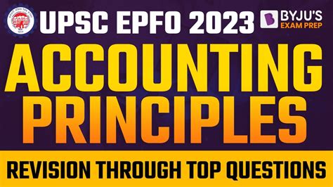 UPSC EPFO 2023 GENERAL Accounting Principles Top MCQs I Revision