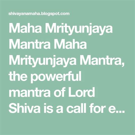 Maha Mrityunjaya Mantra Maha Mrityunjaya Mantra The Powerful Mantra Of
