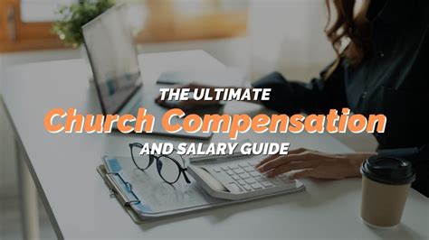 The Ultimate Church Compensation And Salary Guide Reachright