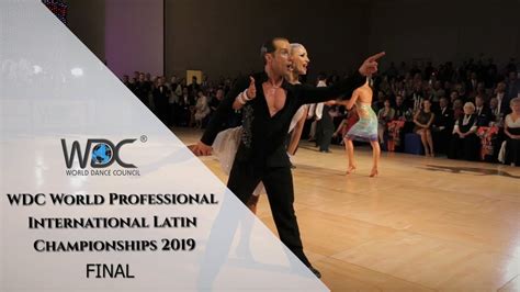 Wdc World Professional International Latin Championship Final Youtube
