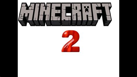 Official Minecraft 2 Trailer Youtube
