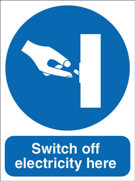Switch Off Electricity Here Sign Signs 2 Safety
