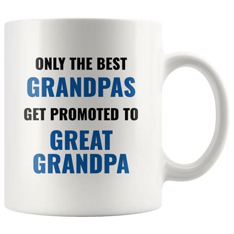 Grandpa Mug Promoted to Great Grandpa Coffee Mug 11oz ...