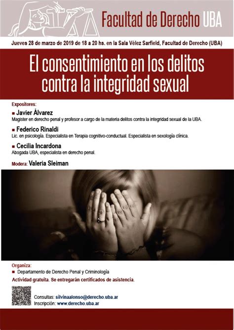 El Consentimiento En Los Delitos Contra La Integridad Sexual Facultad