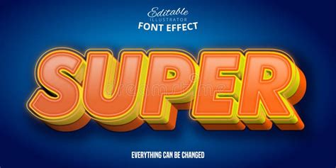 Super Text 3d Orange And Yellow Editable Font Effect Stock Vector