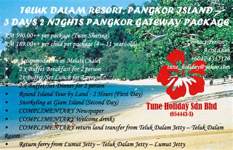 Tune Holiday Sdn Bhd: Teluk Dalam Resort, Pangkor Island Package 2011