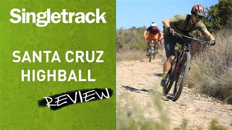 2018 Santa Cruz Highball 3 Cc X01 Reserve Review Youtube