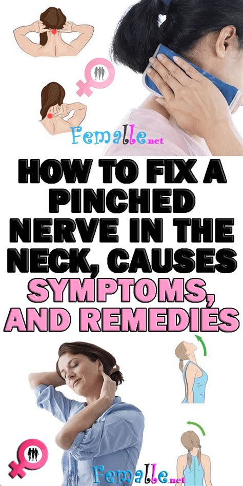 How To Fix A Pinched Nerve In The Neck Causes Symptoms And Remedies