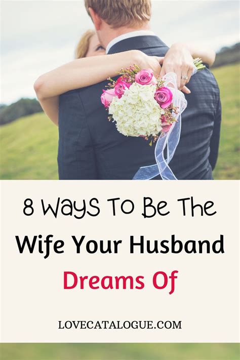 how to be a better wife and improve your marriage good wife marriage marriage tips